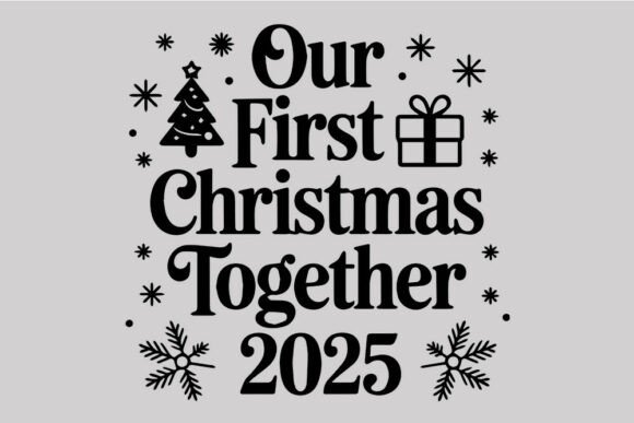 Download First Christmas 2025 SVG- Our First Chri - Christmas Collection