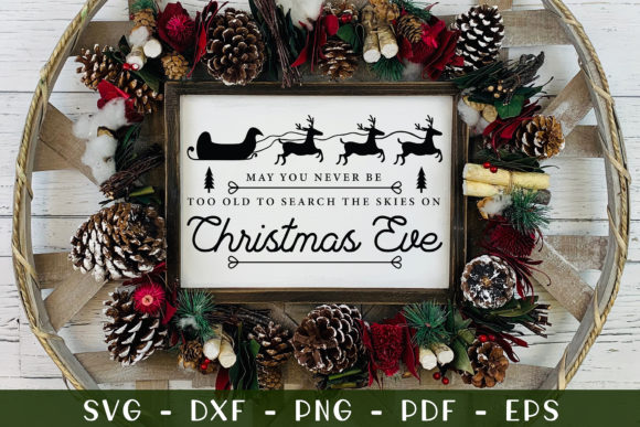 Download May You Never Be Too Old, Christmas SVG - Christmas Collection