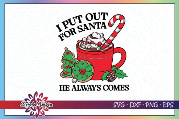 Download I Put out for Santa Funny Christmas SVG - Christmas Collection